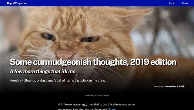 Screen capture of “hero image” from “Some curmudgeonish thoughts, 2019 edition,” as it appeared before the site redesign Screen capture of “hero image” from “Some curmudgeonish thoughts, 2019 edition,” as it appeared before the site redesign